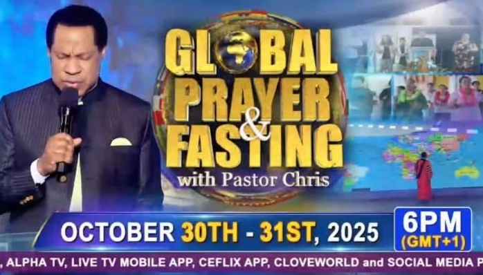 GLOBAL PRAYER AND FASTING WITH PASTOR CHRIS OCTOBER EDITION